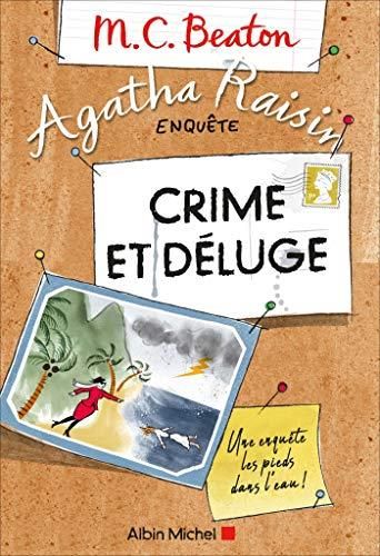 Agatha raisin enquête - 12. crime et déluge