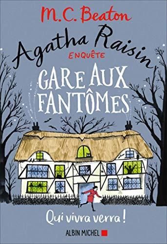 Agatha raisin enquête - 14. gare aux fantômes