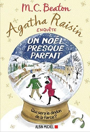 Agatha raisin enquête - 18. un noël presque parfait