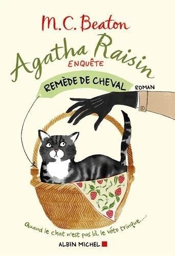 Agatha raisin enquête - 2. remède de cheval