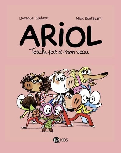 Ariol T.15 : Touche pas à mon veau