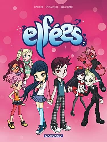 Elfées (Les) T.07