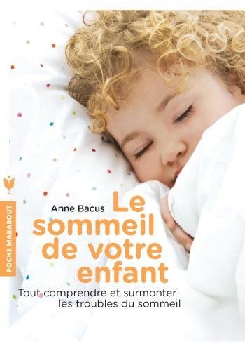 Le Sommeil de votre enfant