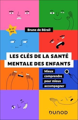 Les Clés de la santé mentale des enfants