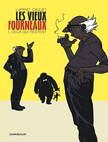 Les Vieux fourneaux - 1. ceux qui restent
