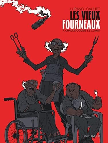 Les Vieux fourneaux - 7. chauds comme le climat
