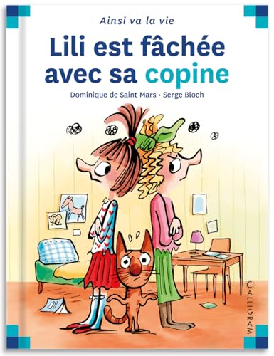 Lili est fachée avec sa copine