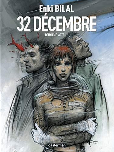 Trente-deux decembre